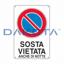 Sosta Vietata Anche di Notte 20 x 30